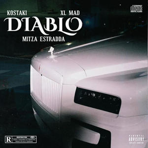 Diablo (feat. Xl Mad & Mitza Estradda) (Explicit)