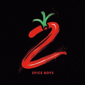 Spice Boys 2 (Explicit)