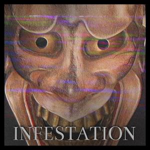 Infestation (Explicit)