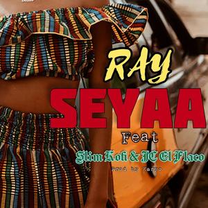 Seyaa (feat. Slim Kofi & JC El Flaco)