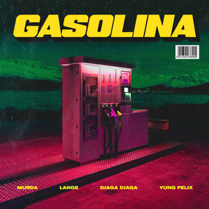 Gasolina (Explicit)