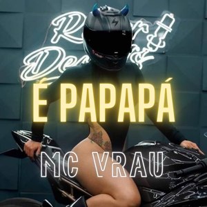 É Papapá (Eletrofunk) [Explicit]