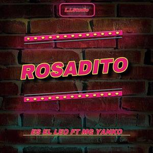 ROSADITO (feat. MG YANKO) [Explicit]