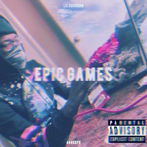 Epic Games (feat. Kot0) [Explicit]