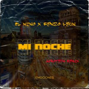 Mi Noche (Afrotech Remix)