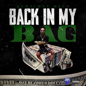 Back in my bag (Explicit)