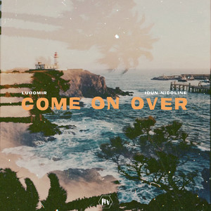 Come On Over