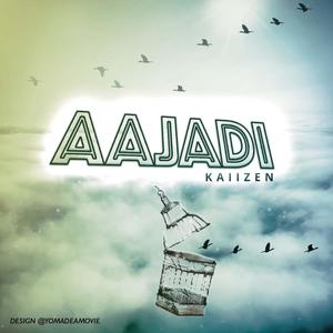 AAJADI (Explicit)