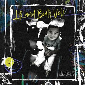 Life & Beats Vol.1 (Explicit)