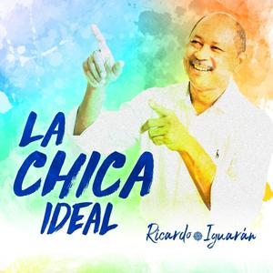 La Chica Ideal