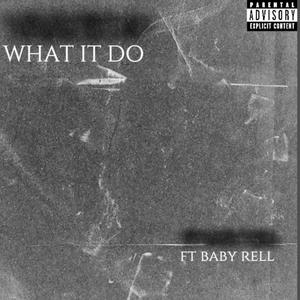 What It Do (Explicit)