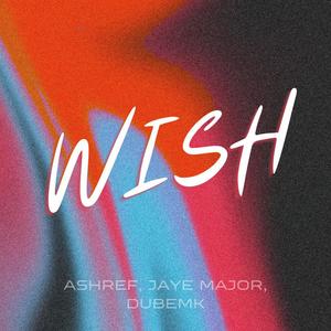 Wish (Explicit)