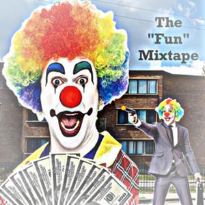 The Fun Mixtape (Explicit)