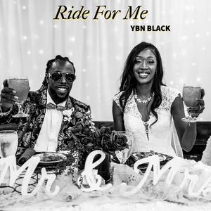 Ride For Me (Explicit)