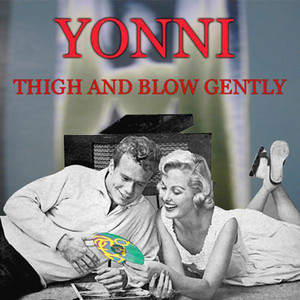 Thigh and Blow Gently