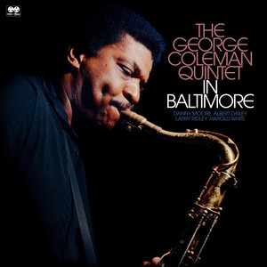 The George Coleman Quintet in Baltimore