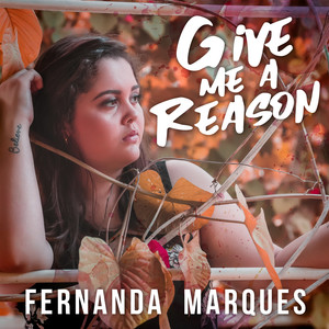 Give Me a Reason