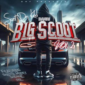 Big Scoot (Vol. 2) [Explicit]