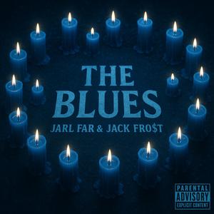 The Blues (Explicit)