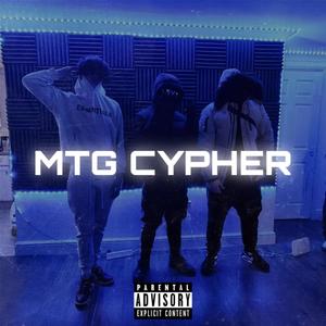 MTG Cypher (feat. Obz, Rackz & MTG Media) (Explicit)