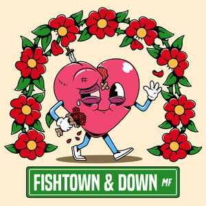 Fishtown and Down (Explicit)