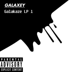 Galakaze Lp1 (Explicit)