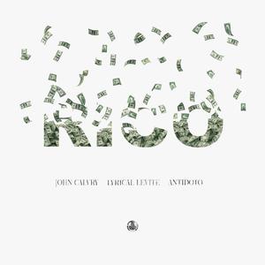 Rico (feat. Lyrical_Levite & Antidoto.M)