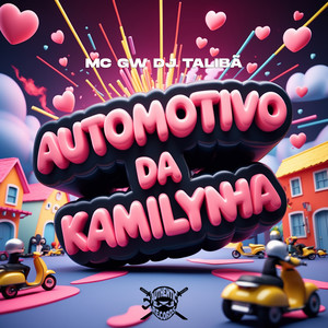 Automotivo da Kamilynha (Explicit)