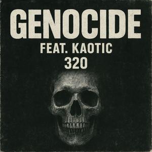 Genocide (Explicit)