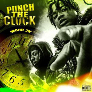 Punch The Clock (Alt Version) [Explicit]