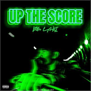 Up the score (Explicit)