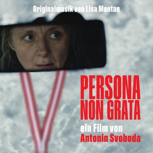 Persona Non Grata (Original Motion Picture Soundtrack) (Persona Non Grata 电影原声带)