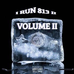 I RUN 813 ll (Explicit)