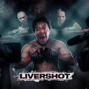 Livershot (Explicit)