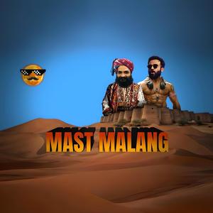 Mast Malang (feat. Feroz Faisal & Sajid Ali)