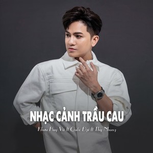 Nhạc Cảnh Trầu Cau