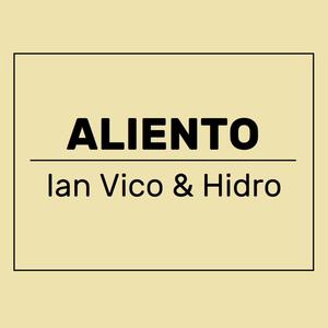 Aliento (feat. Hidro) [Explicit]