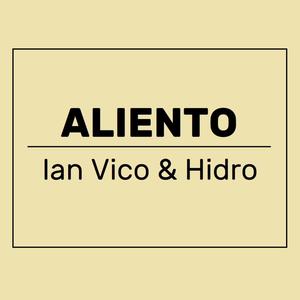 Aliento (feat. Hidro) (Explicit)