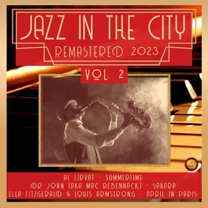 Jazz in the City, Vol. 2 (Remastered 2023)