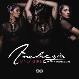 Only Girl (Explicit)
