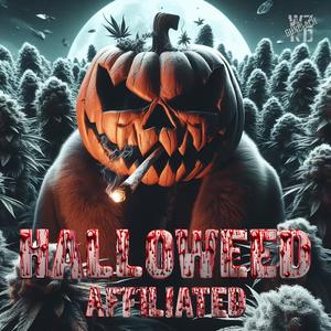 HalloWEED (feat. Affiliated & Ca$hanova) [Explicit]