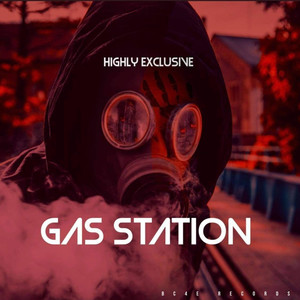 Gas Station (Explicit)