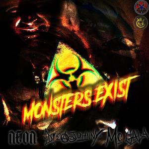 Monsters Exist (feat. Neon) [Explicit]