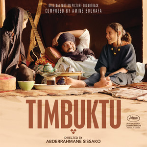 Timbuktu - Original Motion Picture Soundtrack (《廷巴克图》电影原声带)