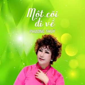 Phương Thùy - Một Cõi Đi Về - Phương Thủy