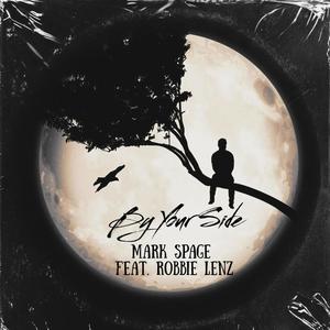 By your Side (feat. Robbie Lenz) (Explicit)