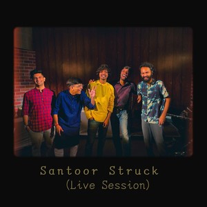 Santoor Struck: Live Session