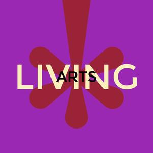 Living Arts (Explicit)