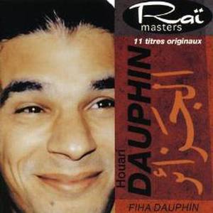 Houari Dauphin, Fiha Dauphin, Rai masters, Vol 11 of 15