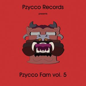 Pzycco Fam vol. 5